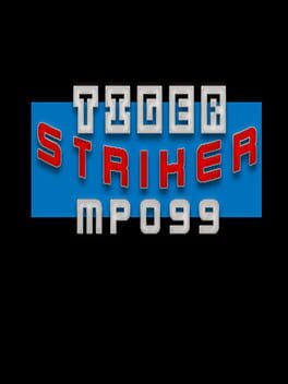 Tiger Striker: MP099