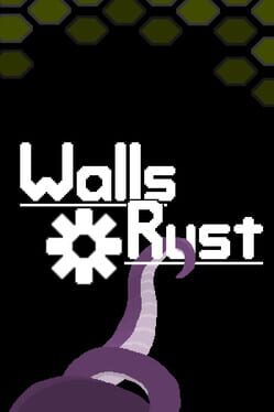 Walls of Rust