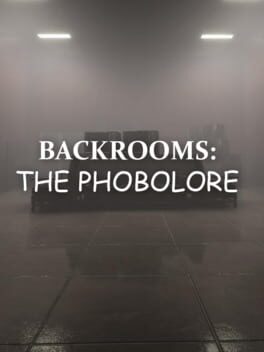 Backrooms: The Phobolore Game Cover Artwork