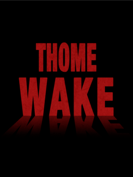 Thome Wake