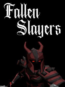 Fallen Slayers