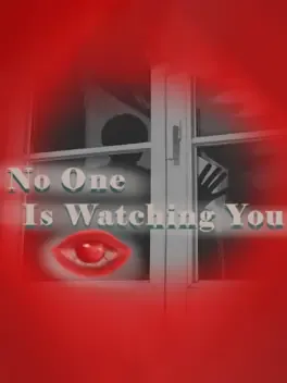 No One Is Watching You