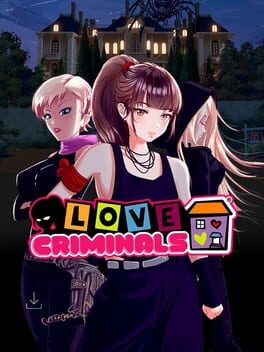 Love Criminals