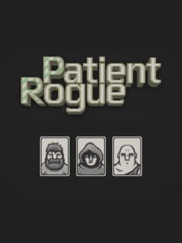 Patient Rogue