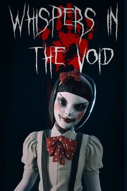 Whispers in the Void