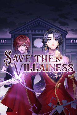 Save the Villainess
