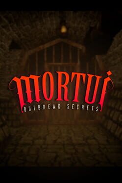Mortui: Outbreak Secrets Game Cover Artwork