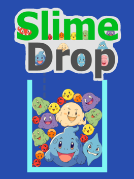 Slime Drop