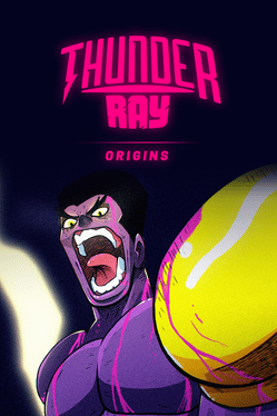 Thunder Ray: Origins