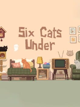 Six Cats Under