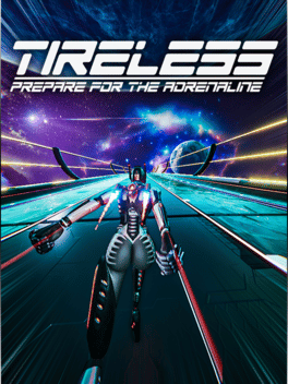 Tireless: Prepare For the Adrenaline Cover