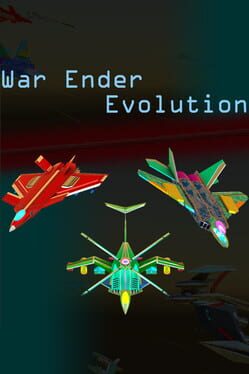 War Ender Evolution