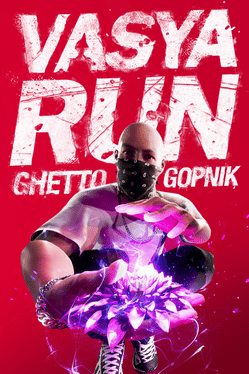 Vasya Run: Ghetto Gopnik