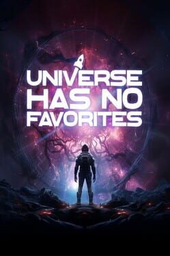 Universe Has No Favorites