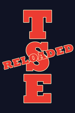 TSE: Reloaded