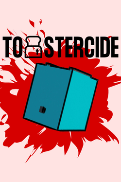 Toastercide