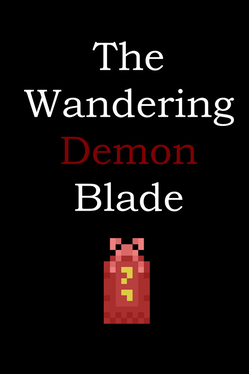 The Wandering Demon Blade