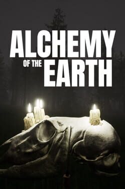 Alchemy of the Earth