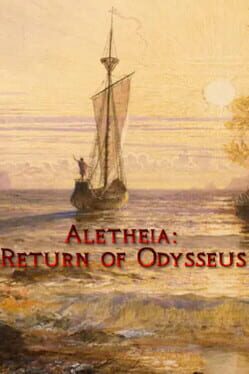 Aletheia: Return of Odysseus