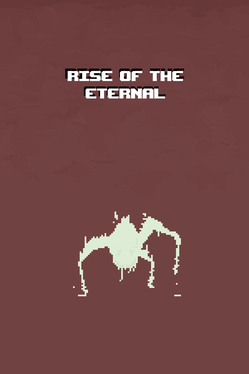 Rise of the Eternal