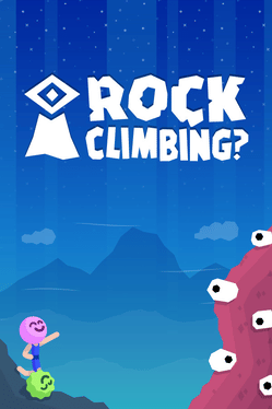 Rock Climbing?