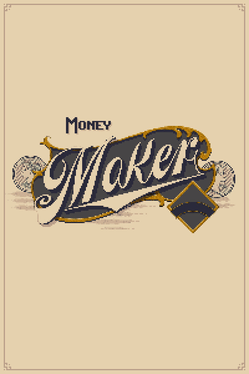 Money Maker