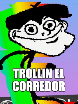 Trollin el Corredor