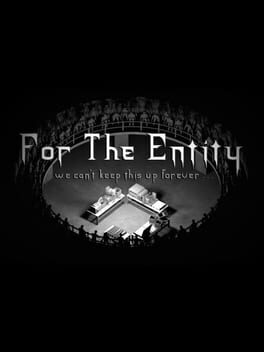 For The Entity