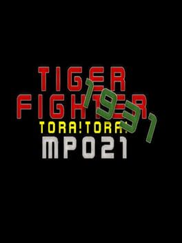 Tiger Fighter 1931: Tora!Tora! MP021