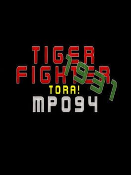 Tiger Fighter 1931: Tora! MP094