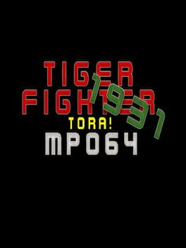Tiger Fighter 1931: Tora! MP064