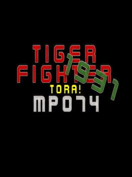 Tiger Fighter 1931: Tora! MP074