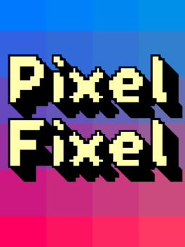 Pixel Fixel