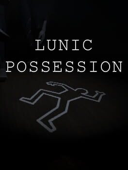 Lunic: Possession