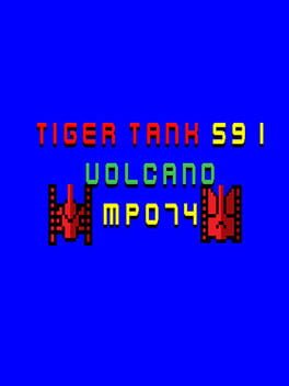 Tiger Tank 59 I: Volcano MP074