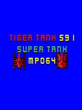 Tiger Tank 59 I: Super Tank MP064