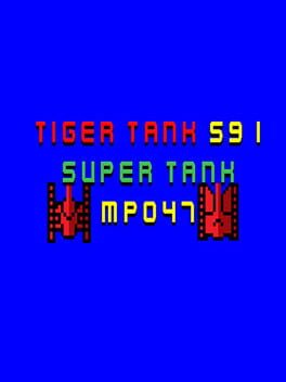 Tiger Tank 59 I: Super Tank MP047