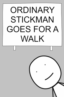 Ordinary Stickman Goes For A Walk