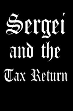 Sergei and the Tax Return