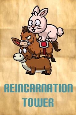 Reincarnation Tower