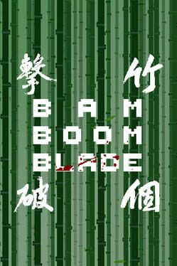 Bam Boom Blade