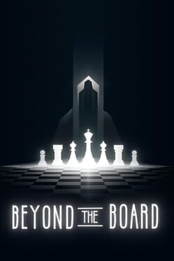 Beyond The Board