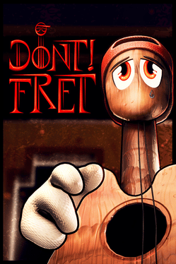 Don't! Fret