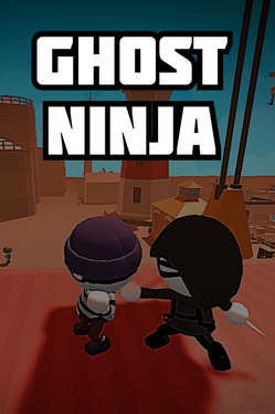 Ghost Ninja