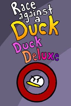 Race Against a Duck: Duck Deluxe