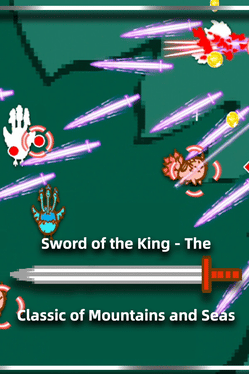 Sword of the King: The Classic of Mountains and Seas