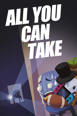 All You Can Take