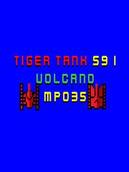 Tiger Tank 59 I: Volcano MP035