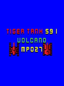 Tiger Tank 59 I: Volcano MP027