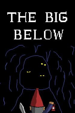 The Big Below